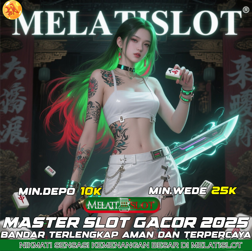 MELATISLOT Situs Slot Gacor Paling Direkomendasikan